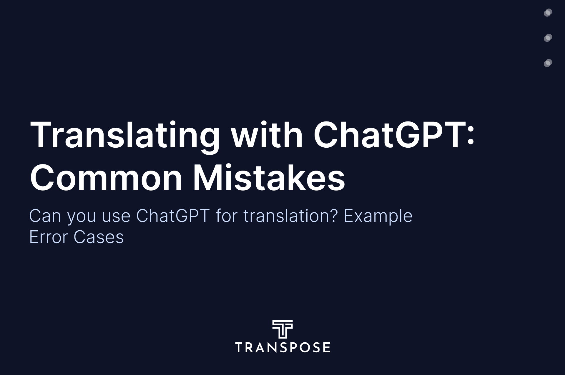 Can you use ChatGPT for translation? Example Error Cases